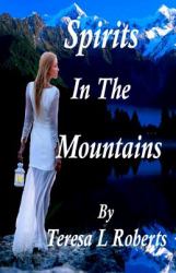 Spirits in the Mountains
