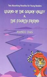 Legend of the Golden Valley and the Fourth Friend