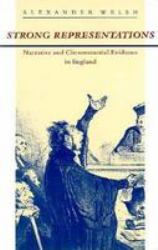 Strong Representations : Narrative and Circumstantial Evidence in England