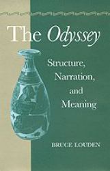 The Odyssey : Structure, Narration, and Meaning