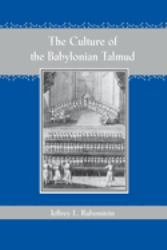The Culture of the Babylonian Talmud