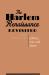 The Harlem Renaissance Revisited : Politics, Arts, and Letters The Harlem Renaissance Revisited : Politics, Arts, and Letters