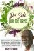 Dr. Sebi Cure for Herpes : Discover How to Cure Herpes Simplex Virus with Food Lists, Herbs and Nutritional Guide with Dr. Sebi Alkaline Diet