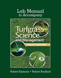 Lab Manual for Emmons' Turfgrass Science and Management, 4th