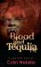 Blood and Tequila