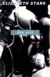 Shy Girl : A Novel