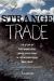 Strange Trade