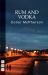 Rum and Vodka (NHB Modern Plays)