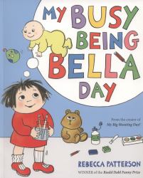 My Busy Being Bella Day