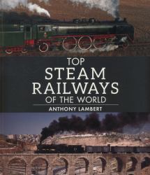 Top Steam Railways of the World