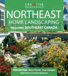 Northeast Home Landscaping : Including Southeast Canada