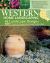 Western Home Landscaping : From the Rockies to the Pacific Coast, from the Southwestern US to British Columbia