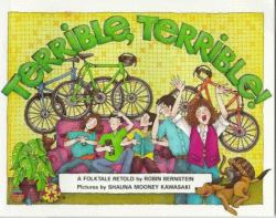 Terrible, Terrible! : A Folktale Retold