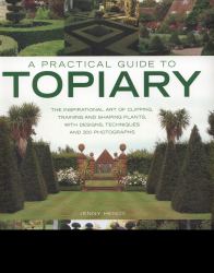 A Practical Guide to Topiary