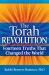 The Torah Revolution : Fourteen Truths That Changed the World