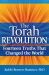 The Torah Revolution : Fourteen Truths That Changed the World