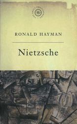 The Great Philosophers: Nietzsche
