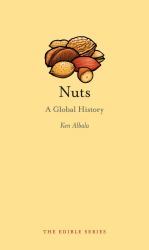 Nuts : A Global History