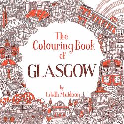 The Colouring Book of Glasgow
