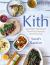 Kith : Scottish Seasonal Food for Family and Friends (from MasterChef Finalist Sarah Rankin) Kith : Scottish Seasonal Food for Family and Friends (from MasterChef Finalist Sarah Rankin)