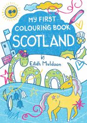 My First Colouring Book: Scotland