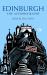 Edinburgh: the Autobiography