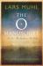 The O Manuscript : The Seer - The Magdalene - The Grail