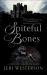 Spiteful Bones