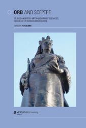 Orb and Sceptre : Studies of British Imperialism and Its Legacies, in Honour of Norman Etherington