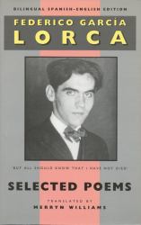 Lorca: Selected Poems : Bilingual Spanish-English Edition