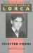 Lorca: Selected Poems : Bilingual Spanish-English Edition Lorca: Selected Poems : Bilingual Spanish-English Edition