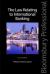 The Law Relating to International Banking
