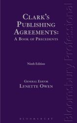 Clark's Publishing Agreements : A Book of Precedents