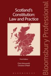 Scotland's Constitution: Law and Practice