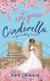 Not Your Cinderella : A Royal Wedding Romance