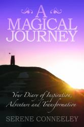 A Magical Journey : Your Diary of Inspiration, Adventure and Transformation