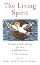 The Living Spirit : Prayers and Readings for the Christian Year