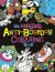 The Amazing Anti-Boredom Colouring Book The Amazing Anti-Boredom Colouring Book