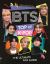 BTS: Top of K-Pop : The Ultimate Fan Guide