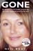 Gone : The Disappearance of Claudia Lawrence and Her Father's Desperate Search for the Truth