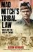 Mad Mitch's Tribal Law : Aden and the End of Empire