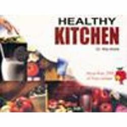 Healthy Kitchen : More Than 350 Oil Free Recipes