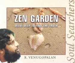 Zen Garden : Delve Deep to Find the Truth