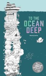 To the Ocean Deep : The Longest Coloring Book in the World