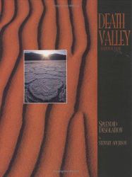 Death Valley : Splendid Desolation