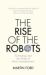 The Rise of the Robots : FT and Mckinsey Business Book of the Year