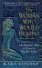 The Woman Who Would Be King : Hatshepsut's Rise to Power in Ancient Egypt