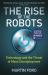 The Rise of the Robots : FT and Mckinsey Business Book of the Year
