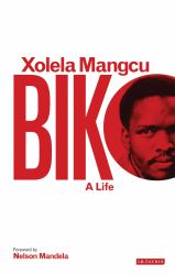 Biko : A Life