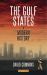 The Gulf States : A Modern History